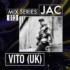 Mix Series 013 - VITO (UK)