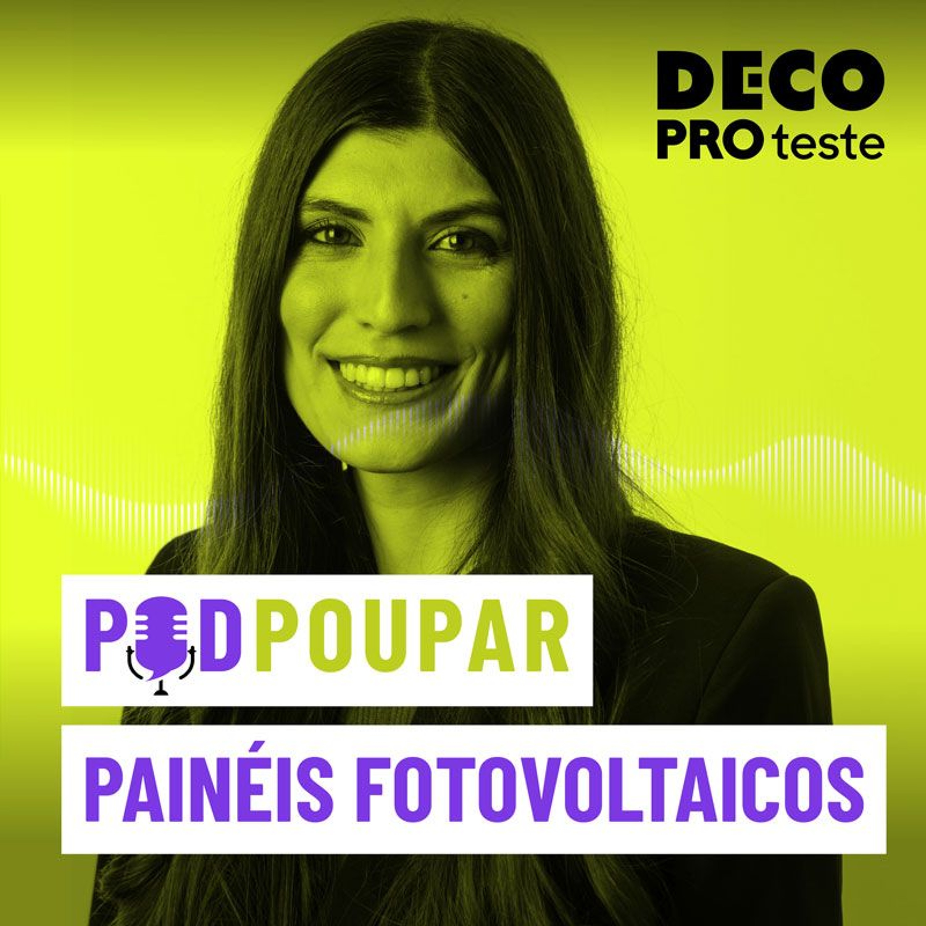 Poupar com Painéis Fotovoltaicos | POD Poupar | Ep. 47 episode artwork