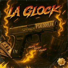 LA GLOCK