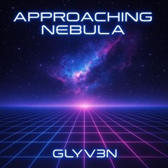 Approaching Nebula