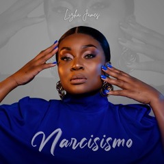 Lizha James – Narcisismo