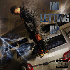 NO LETTING UP (Prod. SilkTone){Eng. Black Azuul}