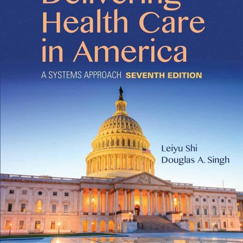 Free EBooks Delivering Health Care In America A Systems Approach Full Page