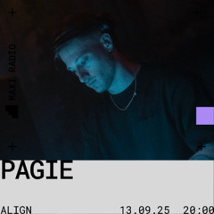 ALIGN TAKEOVER w/ Pagie / 13-09-2025