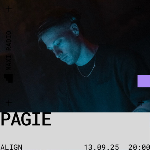 ALIGN TAKEOVER w/ Pagie / 13-09-2025