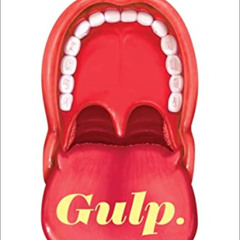 DOWNLOAD PDF 📤 Gulp: Adventures on the Alimentary Canal by  Mary Roach [KINDLE PDF E