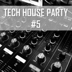 The Tech House Party 5