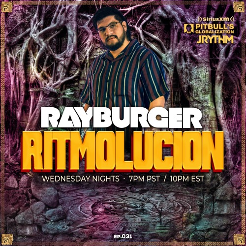 @JRYTHM - #RITMOLUCION EP. 031: ANDREKZA & RAYBURGER