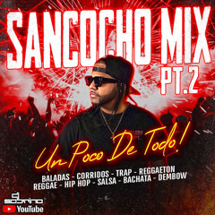 Sancocho Mix De Todo Un Poko Part.2 (Live)