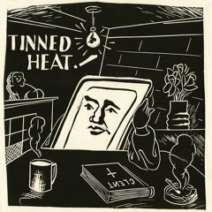Tinned Heat with DJ Clent (12.03.21) [Soho Radio]