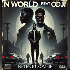 N WORLD - Feat Odji