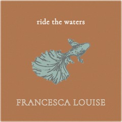 Ride The Waters - Single