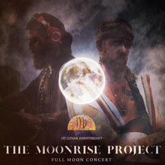 The Moonrise Project Lunar Anniversary | Full Moon in Virgo | Delek, Tulum