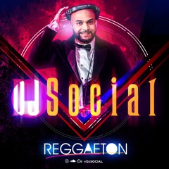 DJ Social - Reggaeton Mix