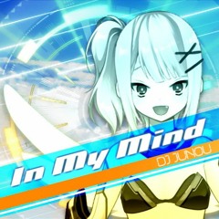 DJ JUNOU - In My Mind