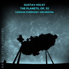 The Planets, Op. 32: Saturn, the Bringer of Old Age. Adagio