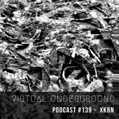 Podcast-139 - XKRN [GER]