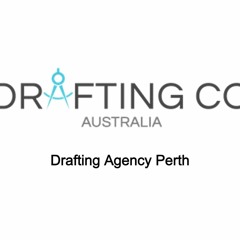 Drafting Agency Perth