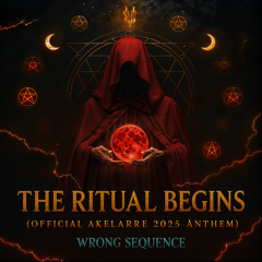 The Ritual Begins (Official Akelarre 2025 Anthem)