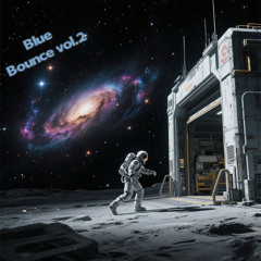 Bounce Party（Blue Rework）