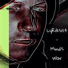 LyRiksist - Mind’s War