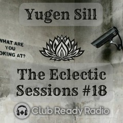 The Eclectic Sessions #18 - Tech House 24.5.22