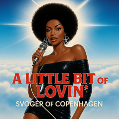 A little bit of lovin'