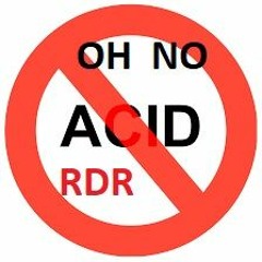 Oh No Acid