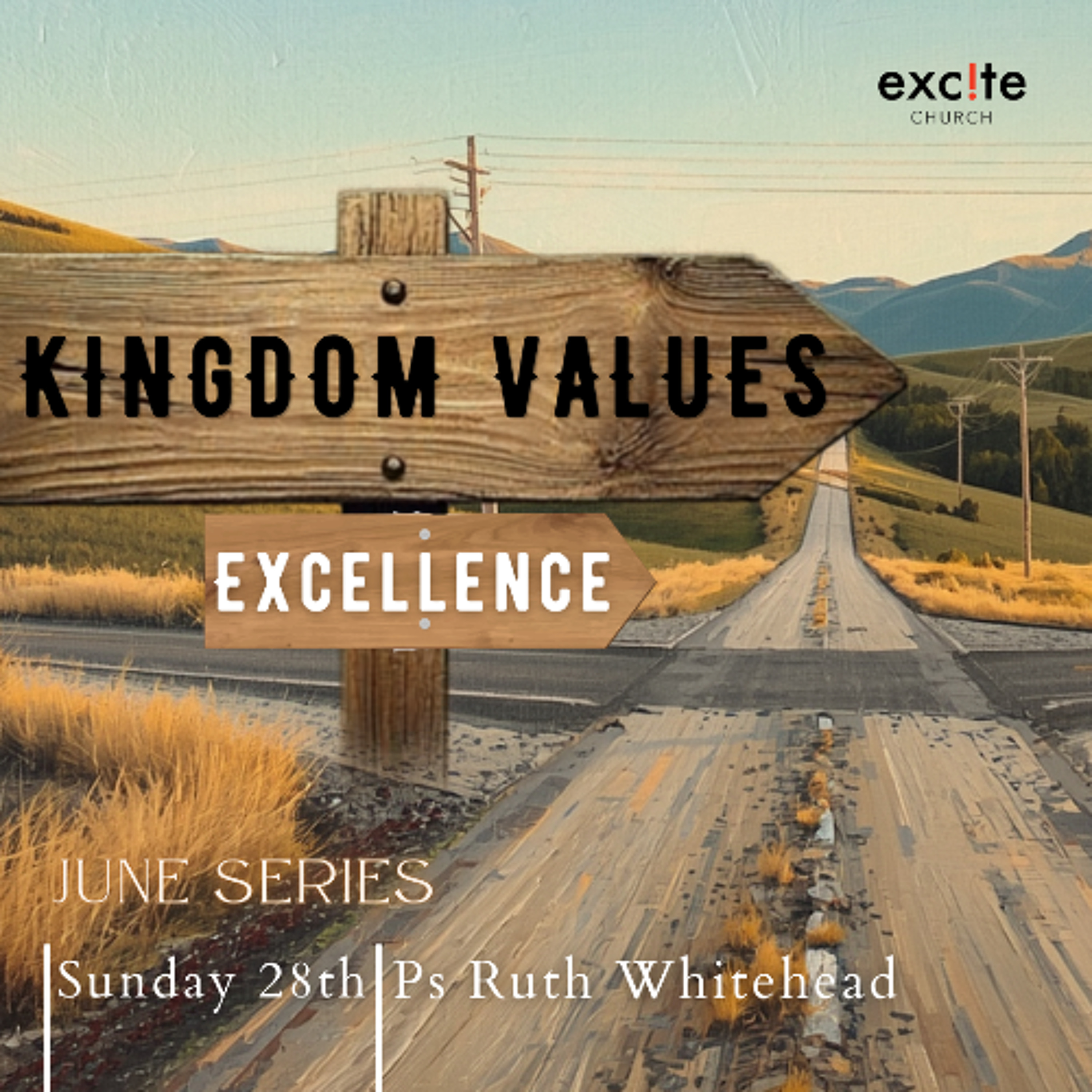 28th June 2926 - Ruth Whitehead - Kingdom Value - Excellence episode artwork