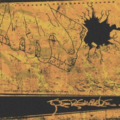 Persuade - Lowlife Choices