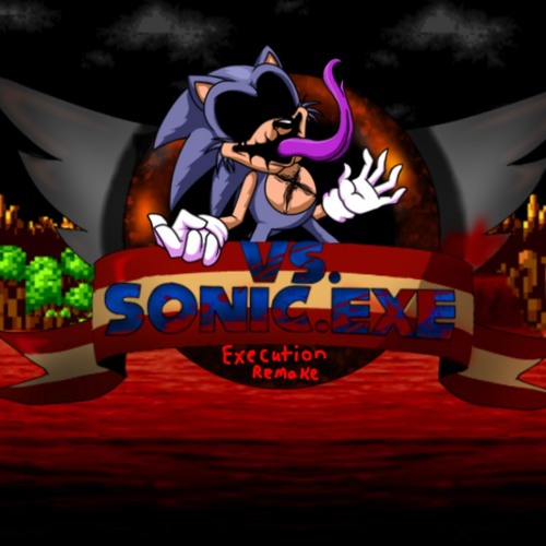 Sonic.exe 1.5/2.0/2.5/3.0 Execution Remake (W.I.P 2 Unfinished/Scrapped)