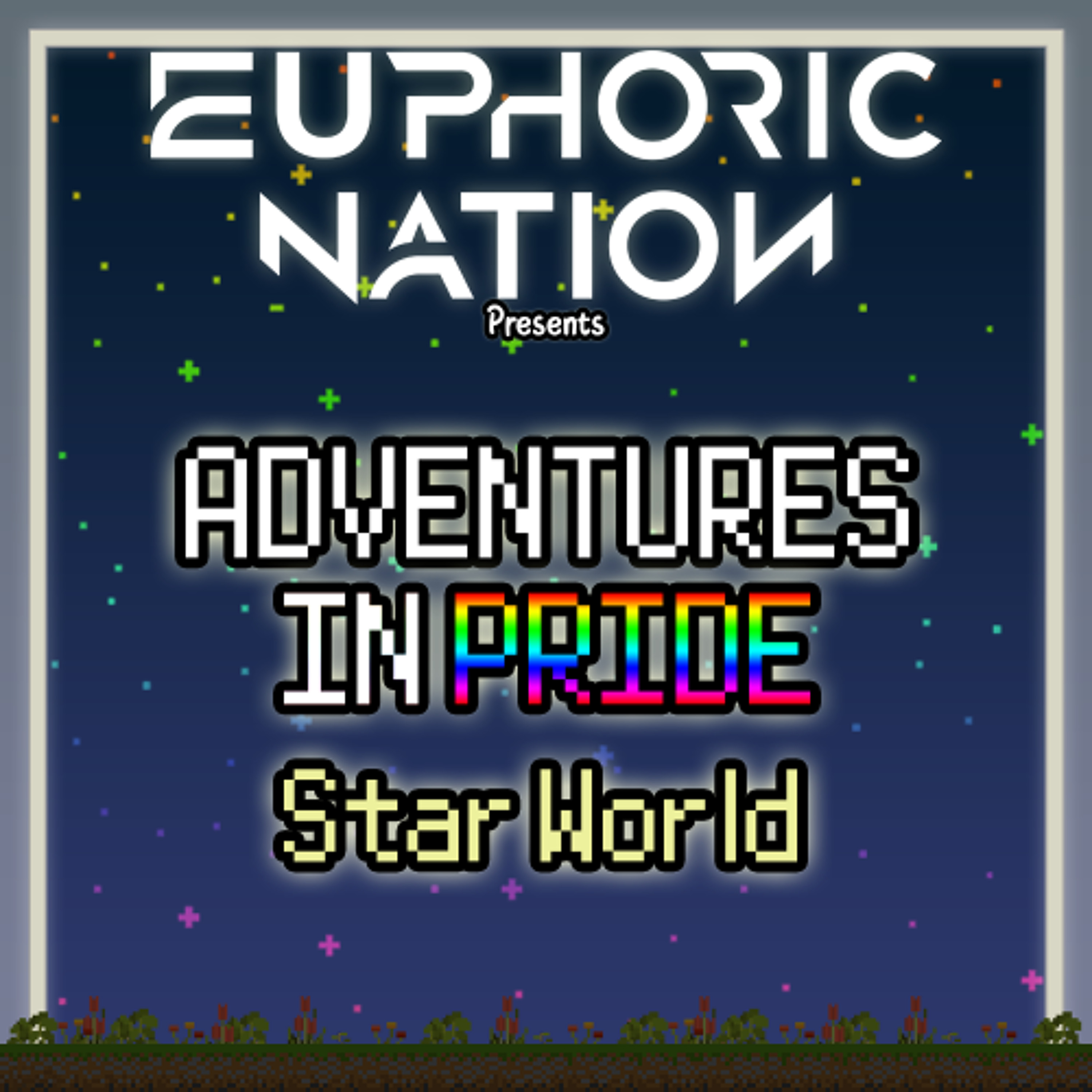 Adventures in PRIDE: Star World - Euphoric Nation Set episode artwork