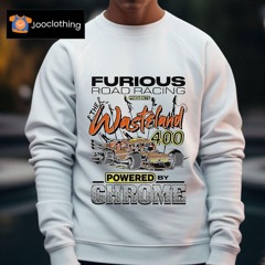 Furious Road Racing Presents The Wasteland 400 Powered Chrome Shirt