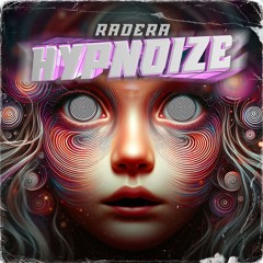 Radera - HYPNOIZE