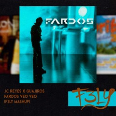Jc Reyes X Guajiros - Fardos Veo Veo (F3LY Intro Hype Mashup)