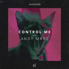 Andy Mart - Control Me