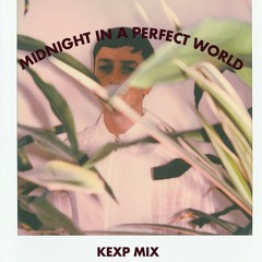 KEXP Mix (Midnight In A Perfect World)