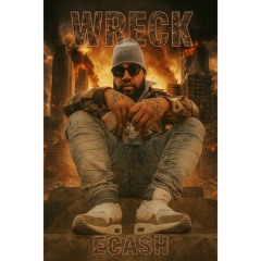 E Cash - Wreck