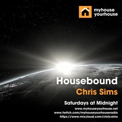 Housebound Shows on Myhouseyourhouseradio on Twitch