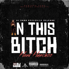 In This Bitch (DJ Shon Exclusive Release)