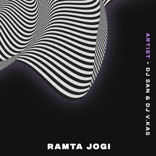 RAMTA JOGI - Dj V.KAS & Dj SAN (REMIX)