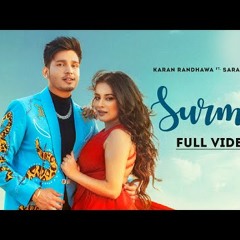 Surma : Karan Randhawa   Rav Dhillon | New Punjabi Songs 2021 | GK Digital | Geet MP3