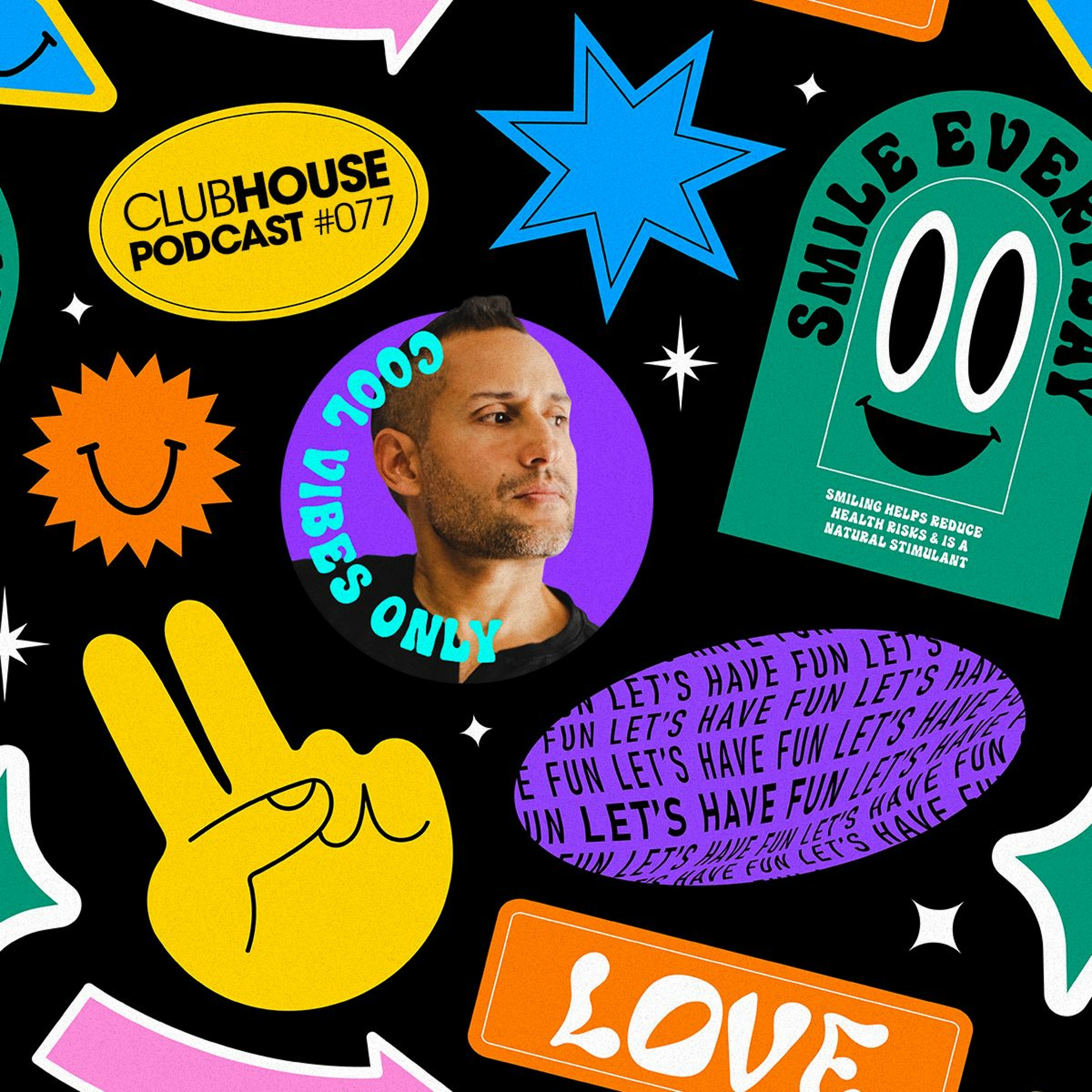 Clubhouse Podcast #077 episode artwork