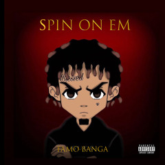 SPIN ON EM