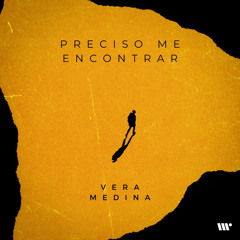 DIGITAL453: Vera Medina - Preciso Me Encontrar (Drum'n Bossa)