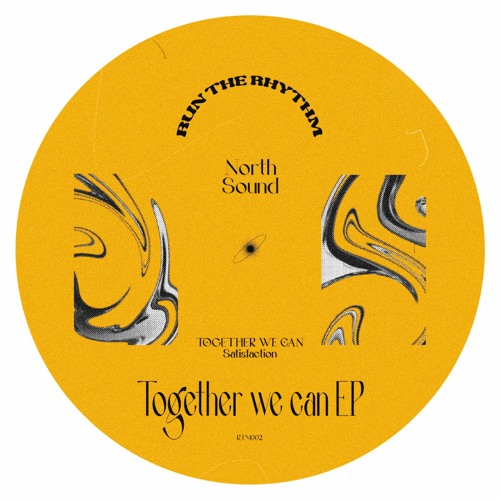 NorthSound - Together We Can EP