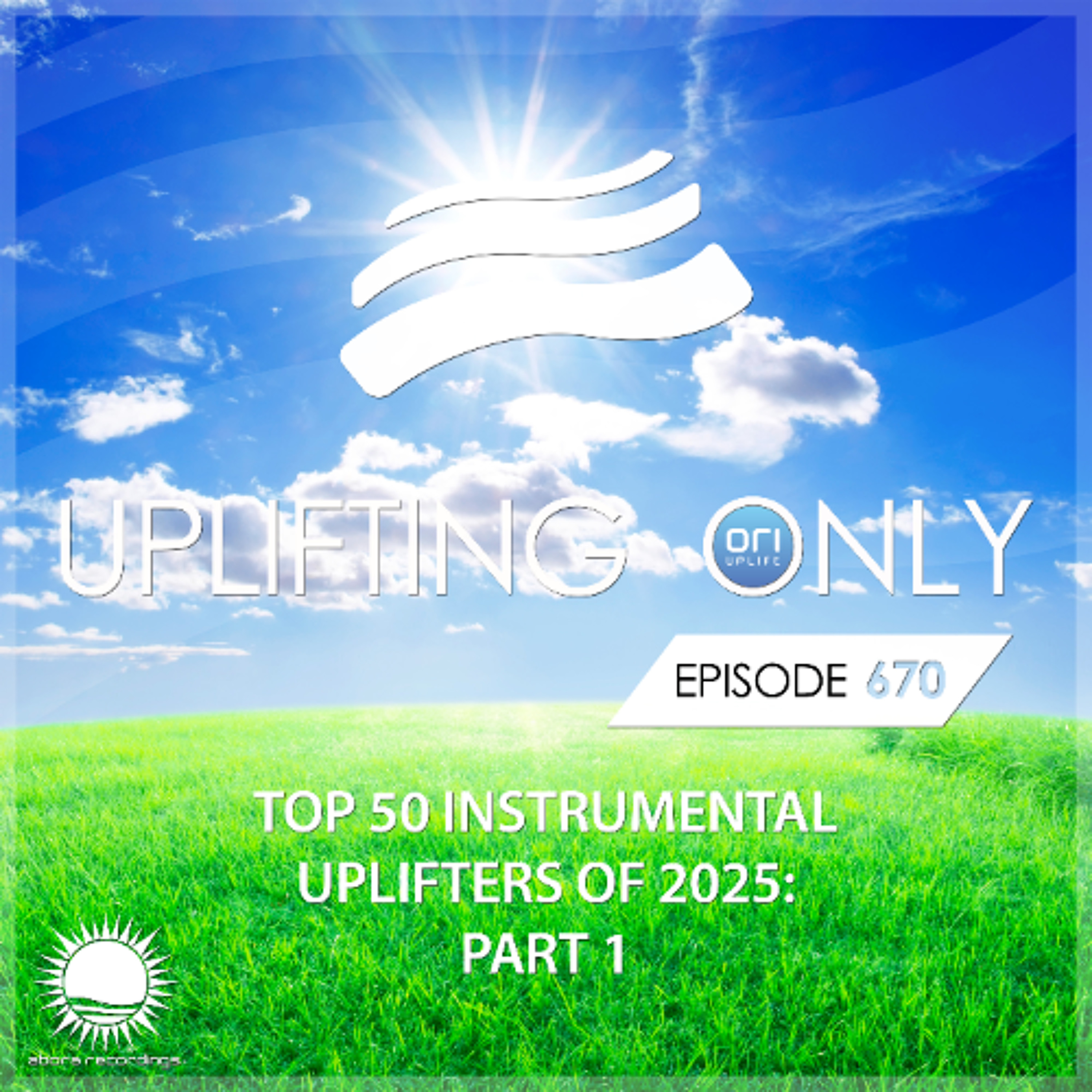 Uplifting Only — The Radio Podcast