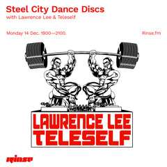 Steel City Dance Discs with Lawrence Lee & Teleself - 14 December 2020