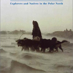 download EPUB 📥 Ultima Thule: Explorers and Natives in the Polar North by  Jean Mala