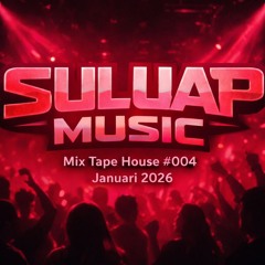 Mixtape House  004    Januari 2026  40 Minutes